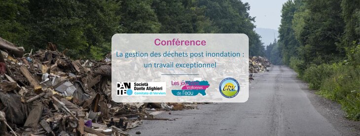 Conférences La gestion déchets post-inondations : travail exceptionnel 