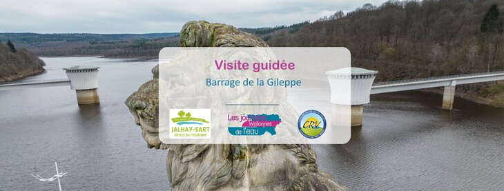 Loisirs Visite guidée barrage la Gileppe