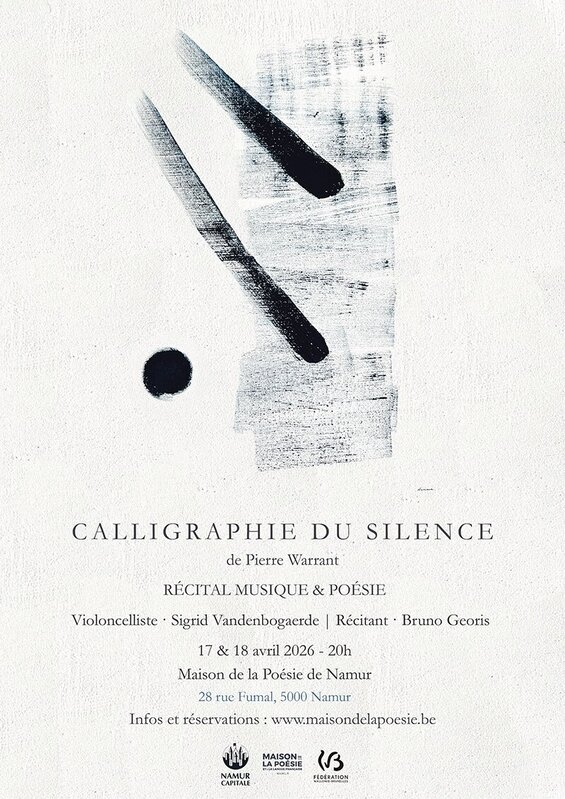 Spectacles Musique & Poésie |  Calligraphie silence  Pierre Warrant