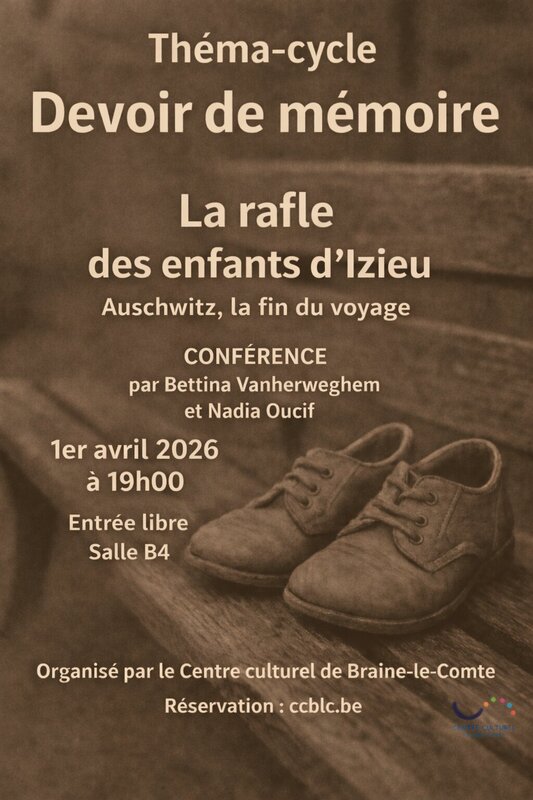 Conférences La rafle enfants d Izieu, Auschwitz fin voyage