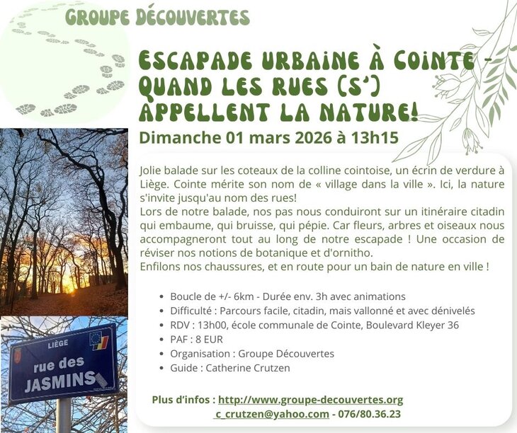 Loisirs Escapade urbaine Cointe, quand rues (s ) appellentla nature 