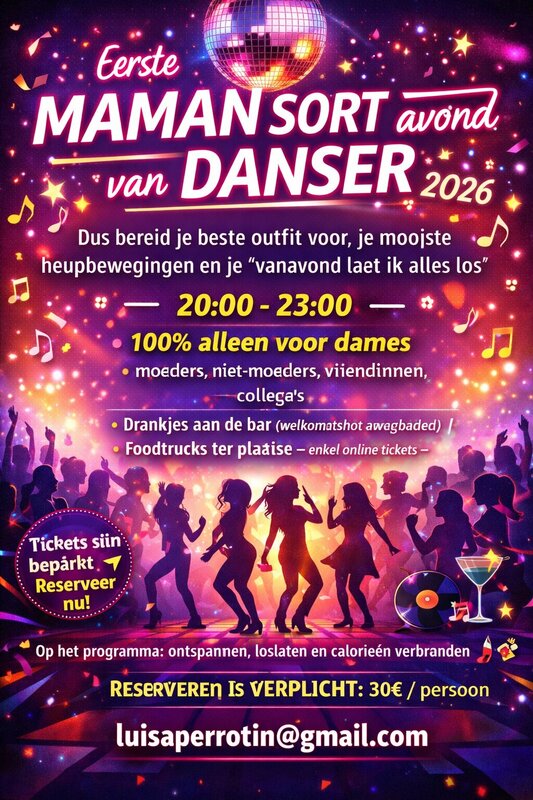 Soirées Première soirée Maman Sort Danser l année  ✨️