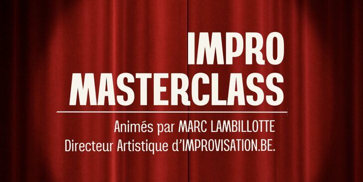 Stages,cours Masterclass Impro