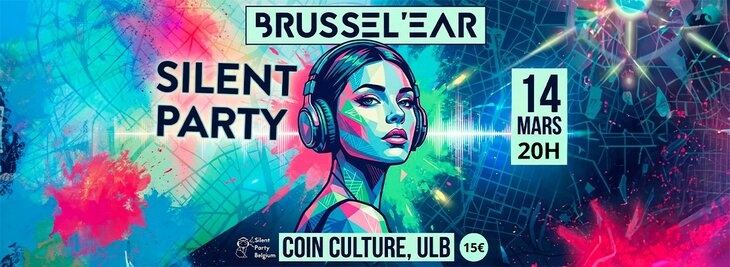 Soirées Silent Party  Brussel Ear Back University