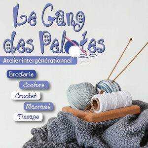 Stages,cours Le gang pelotes : atelier intergénérationnel