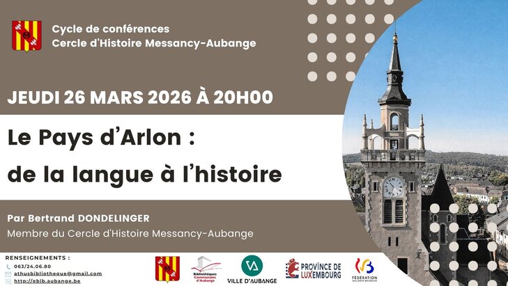 Conférences Conférence | Le Pays d Arlon : la langue l histoire  
