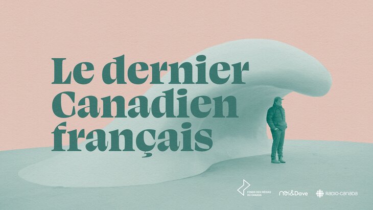 Spectacles Le dernier Canadien Français