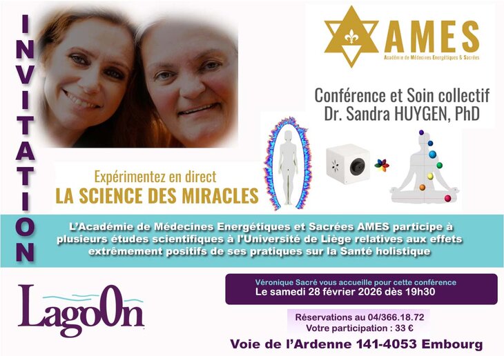 Conférences Conférence Sandra Huygen Phd, science miracles