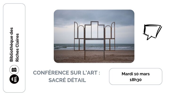 Conférences Conférence l Art : Sacré détail