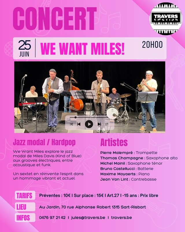 Concerts Concert : Want Miles 