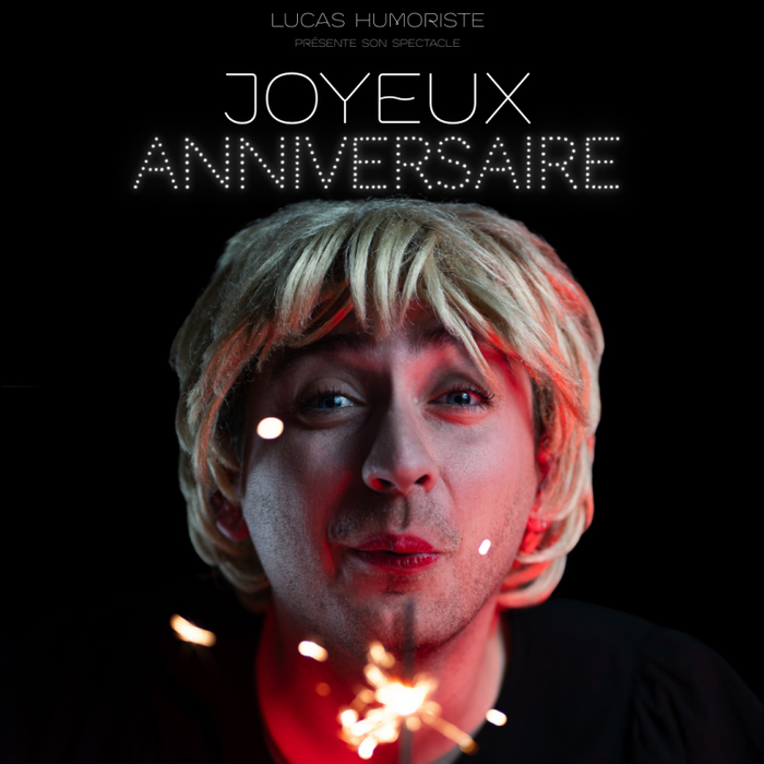 Spectacles Joyeux anniversaire!