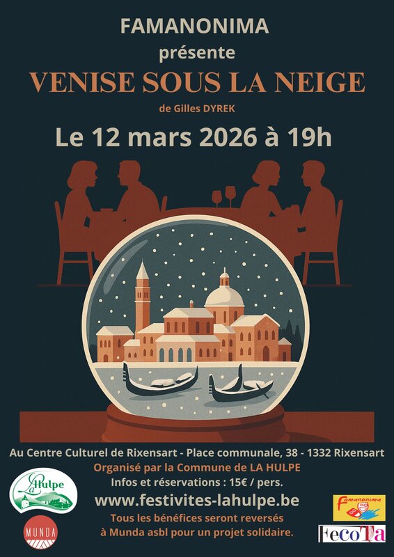 Spectacles Pièce théâtre  Venise sous neige  - Famanonima asbl