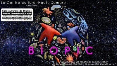 Spectacles Spectacle : Biopic à Thuillies