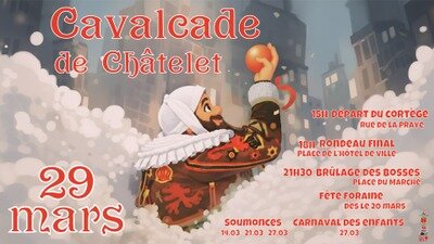 Loisirs Cavalcade Châtelet