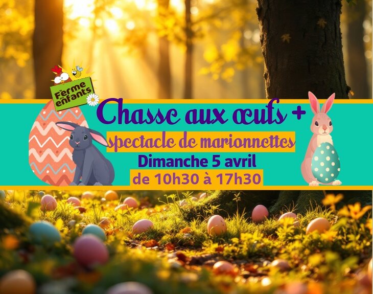 Loisirs Chasse œufs + spectacle marionnettes