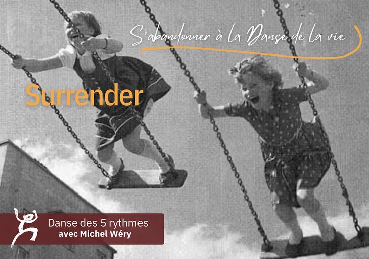 Stages,cours Surrender: s Abandonner la Danse la avec Michel Wery