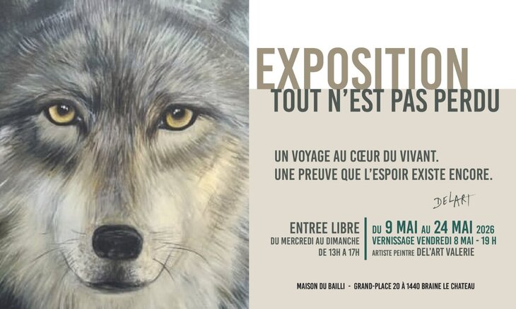 Expositions Exposition  Tout n est perdu  Del Art Valérie