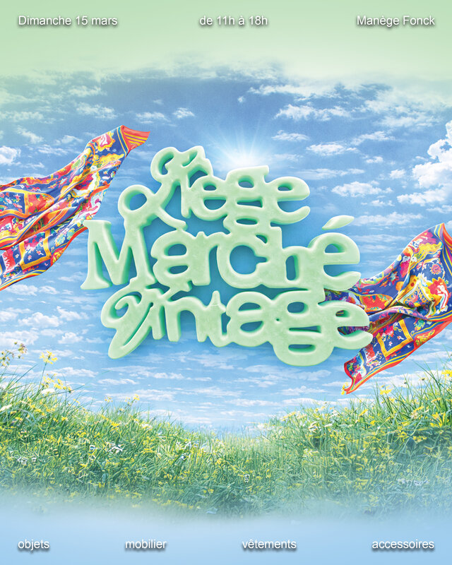 Loisirs Liège Marché Vintage - retour Printemps