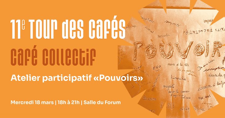 Conférences Atelier participatif Pouvoirs »