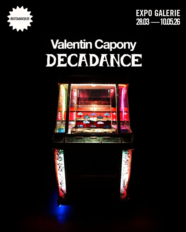 Expositions Valentin Capony Décadance
