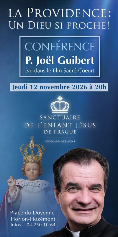 Conférences « La Providence: Dieu proche ! »