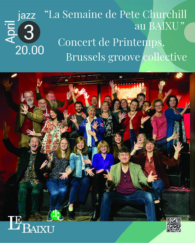 Concerts La semaine Pete Churchill - Brussels Groove Collective
