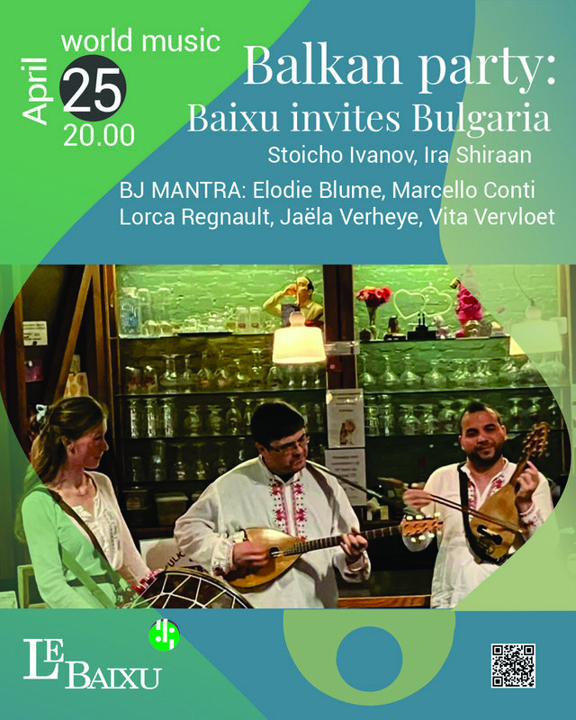 Concerts Balkan Party: Baixu invites Bulgaria