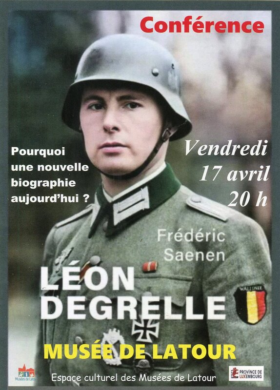 Conférences Léon Degrelle - Pourquoi nouvelle biographie aujourd hui?