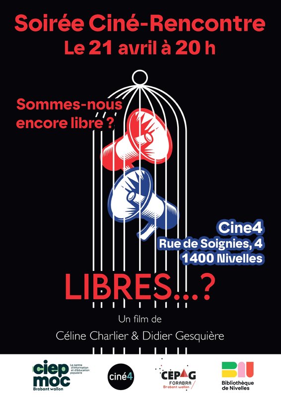 Conférences Soirée Ciné-Rencontre :  Sommes-nous encore libres ? 