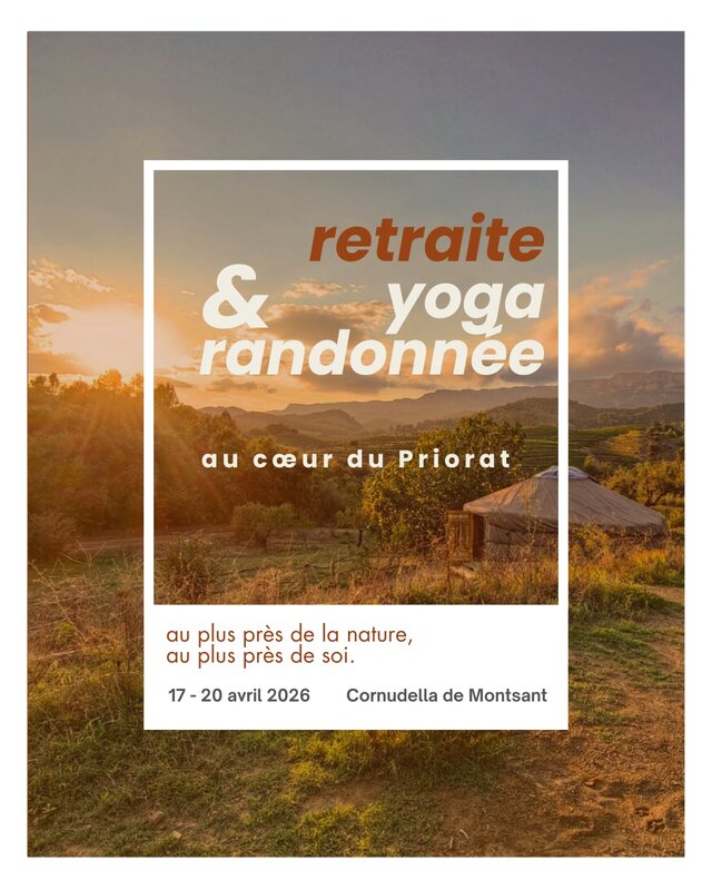 Excursions, séjours Retraite yoga randonnée cœur Priorat
