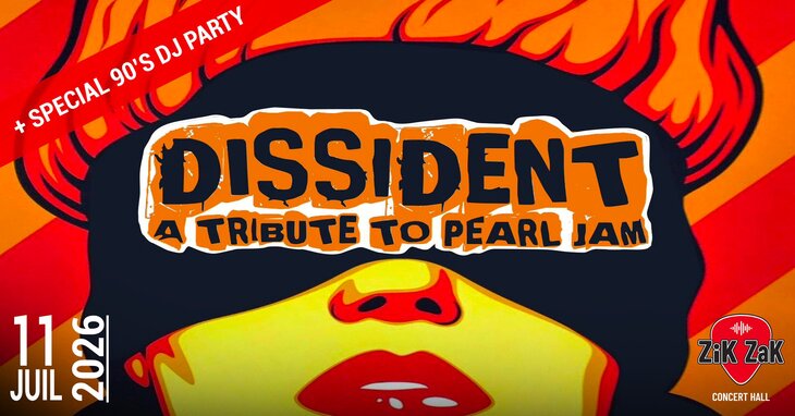 Concerts Dissident ( Tribute Pearl ) + 90 S Party
