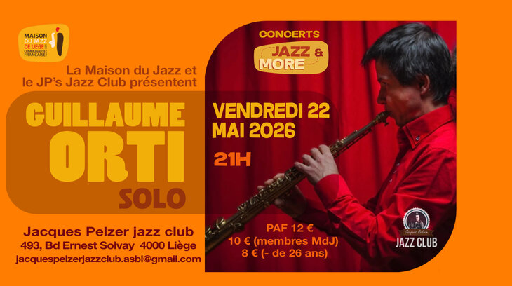 Concerts Jazz&More: Guillaume Orti (solo)