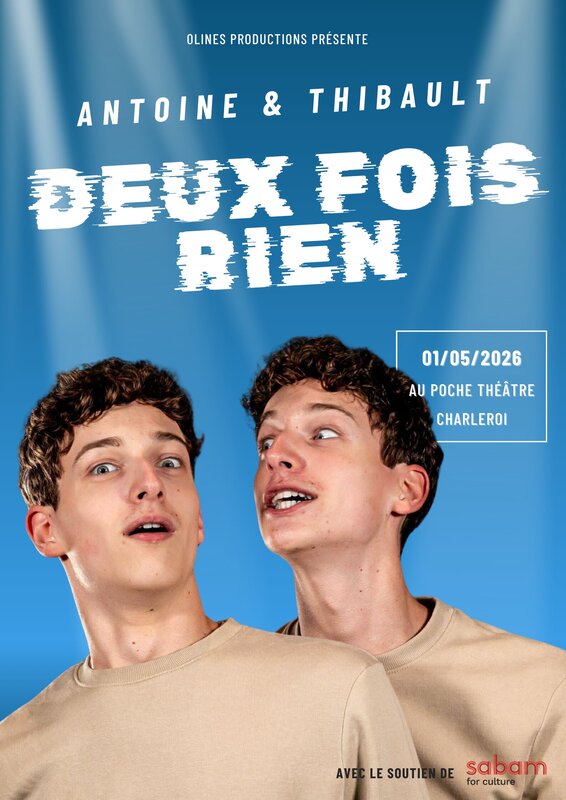 Spectacles Deux fois rien - Antoine Thibault