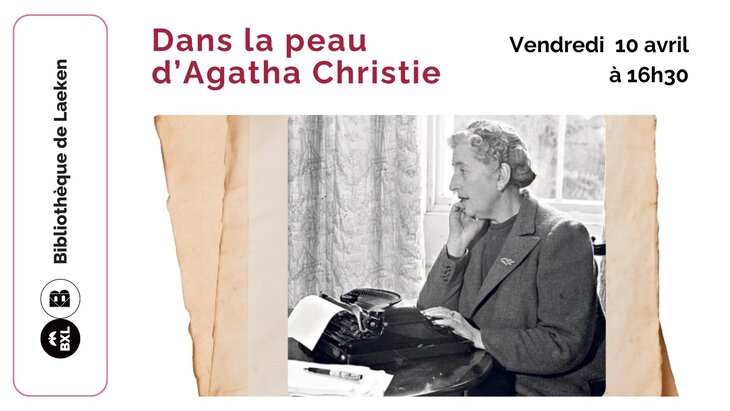 Conférences Dans peau d Agatha Christie