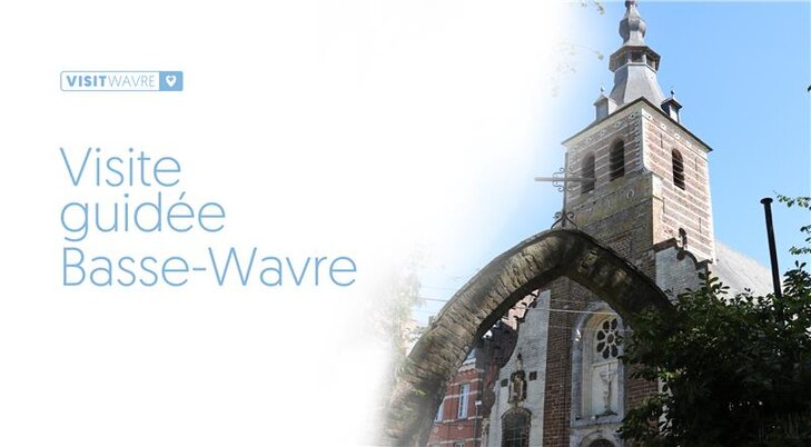 Loisirs Visite Basse-Wavre
