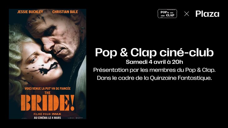 Spectacles Pop & Clap Ciné-Club - Bride 