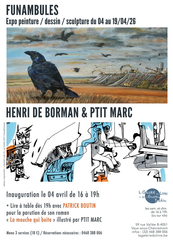 Expositions Expo Henri Borman Ptit Marc + Lecture + Concert