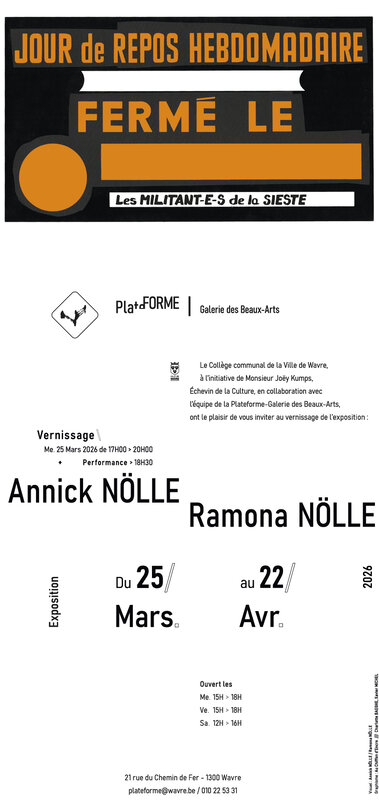 Conférences Exposition Annick Nölle Ramona Nölle  Jour Fermeture Hebdomadaire 