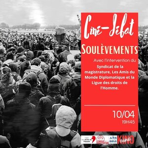 Spectacles Ciné-débat SOULÈVEMENTS (Thomas Lacoste)