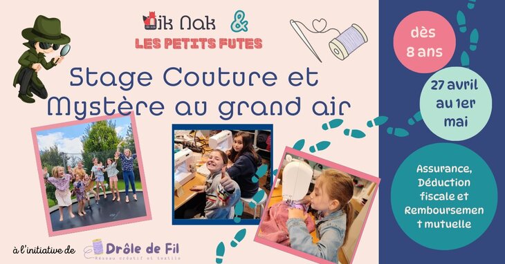 Stages,cours Stage Couture Mystère grand air