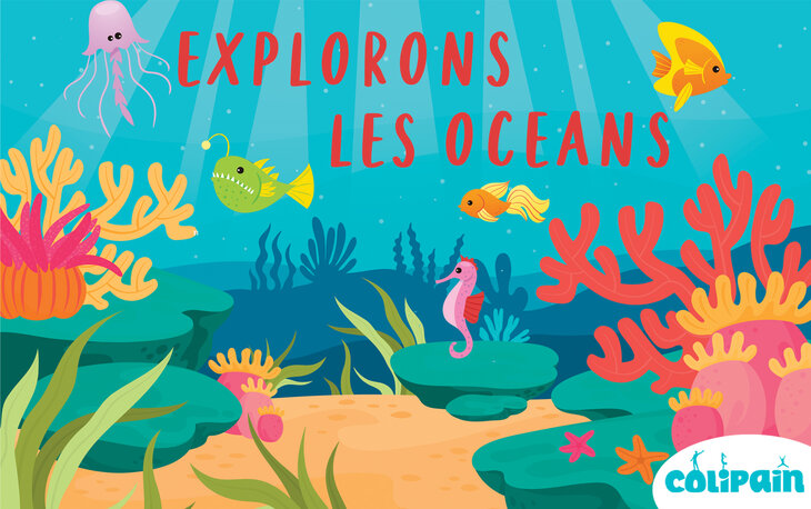 Stages,cours Colipain - Stages enfants - Explorons l océan