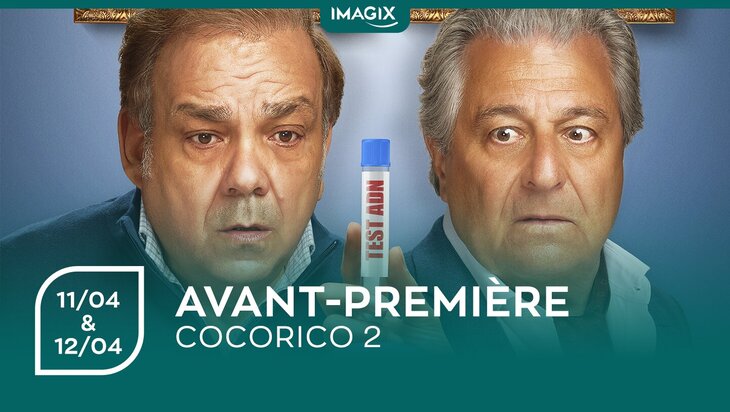 Spectacles Avant-Première | Cocorico 2 [Mons]