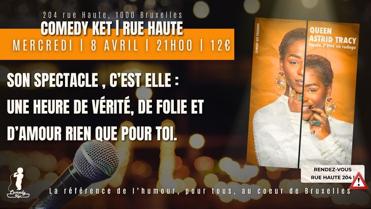 Spectacles Queen Astrid Tracy: Forcée d’être rodage