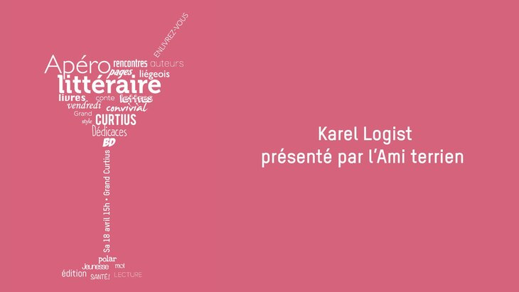 Conférences Apéro littéraire avec Karel Logist l ami terrien