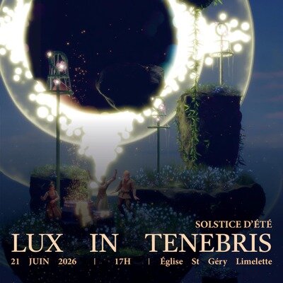 Concerts Lux Tenebris Solstice d été Limelette