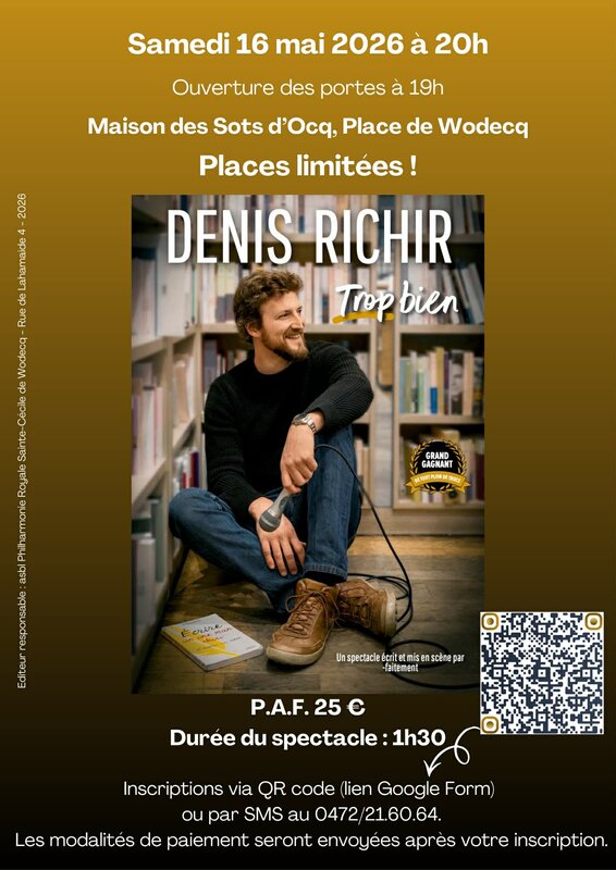Spectacles Spectacle Denis Richir -  Trop bien 