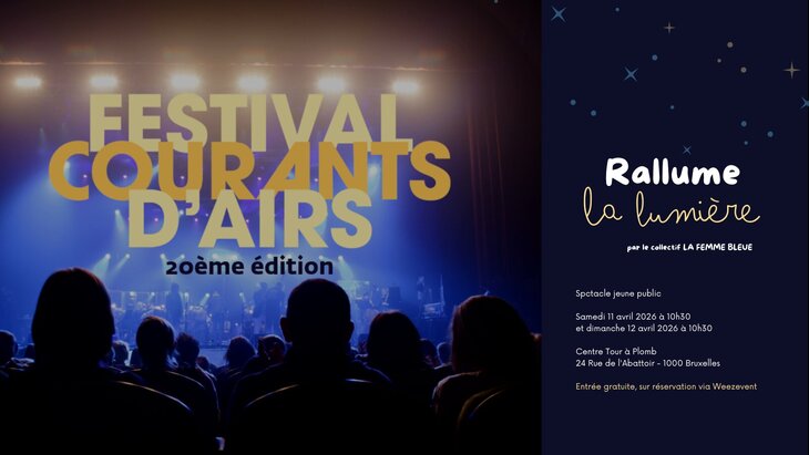 Spectacles Rallume lumière - Festival Courants d’Airs