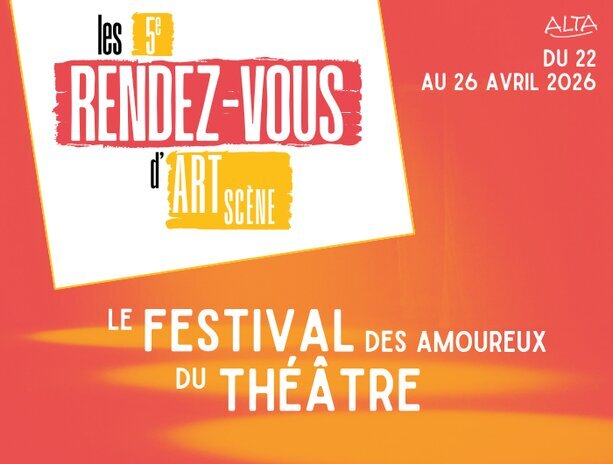 Spectacles Festival théâtre : Rendez-vous d ARTscène