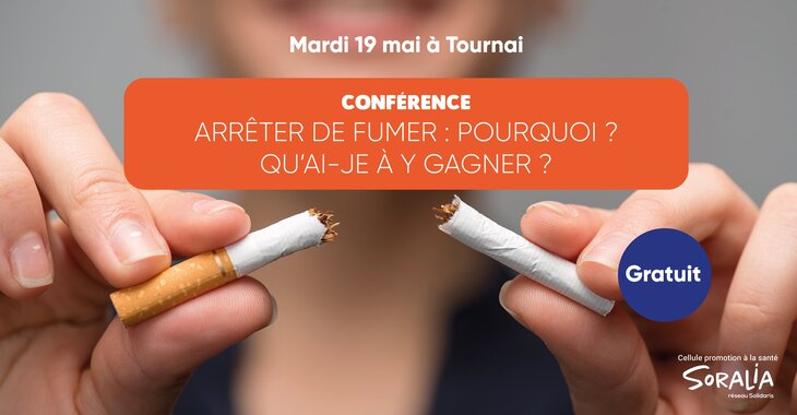 Conférences Conférence : Arrêter fumer : Pourquoi ? Qu’ai-je y gagner ?