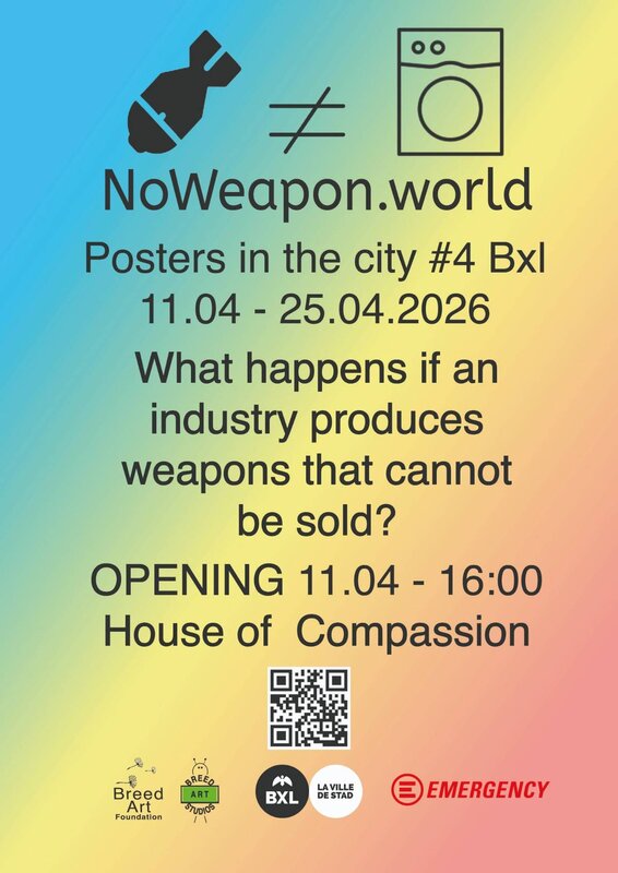 Expositions Opening Noweapon.world Posters Brussels